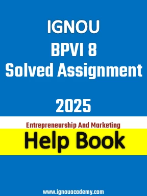 IGNOU BPVI 8 Solved Assignment 2025